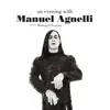 Manuel Agnelli - An Evening With Manuel Agnelli (feat. Rodrigo d'Erasmo)
